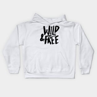 Wild & Free Kids Hoodie